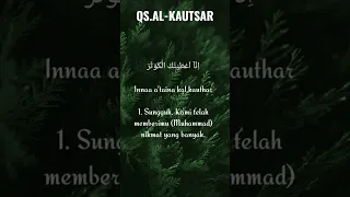 Surat AL-KAUTSAR dan artinya Syaikh Mishari Rashid Alafasy