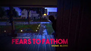 Fears To Fathom (Home Alone) - [Full Walkthrough] - No Commentary