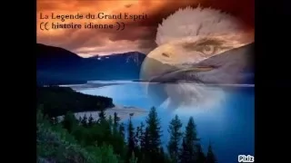 La legende du Grand Esprit  ((  histoire indienne  ) )