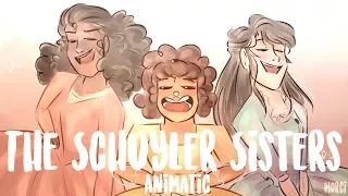 || The Schuyler Sisters || Hamilton Animatic