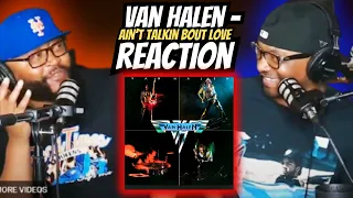 Van Halen - Ain’t Talkin’ Bout Love (REACTION) #vanhalen #reaction #trending