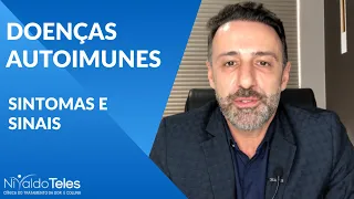 DOENÇAS AUTOIMUNES - SINTOMAS E SINAIS