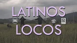 Latinos Locos - DIG BMX X SOUL