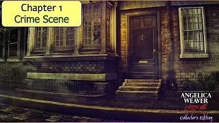 Let's Play - Angelica Weaver - Catch Me When You Can - Chapter 1 - Crime Scene