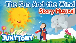 The Sun And the Wind | Story Musical | Fairy Tales | Kids Stories | Nursery Rhymes | JunyTony