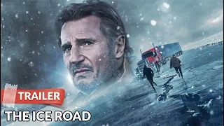 The Ice Road 2021 Trailer HD | Liam Neeson | Laurence Fishburne