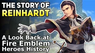 How Did Reinhardt Get So Popular? | A Look Back at Fire Emblem Heroes History