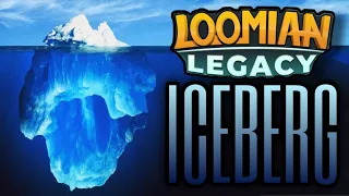 The Loomian Legacy Iceberg - How Deep Does it Go?