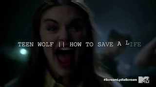 Teen Wolf || How To Save  Life