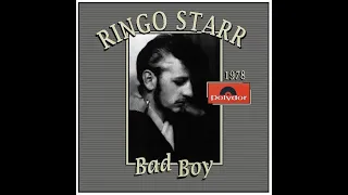 Ringo Starr - Bad Boy (1978)