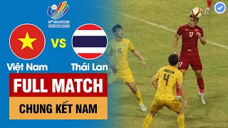 FULL MATCH | VIỆT NAM vs THÁI LAN | CHUNG KẾT BÓNG ĐÁ NAM - SEA Games 31 | BẢN ĐẸP