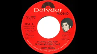 1972 HITS ARCHIVE: Talking Loud And Saying Nothing (Part 1) - James Brown (mono 45--#1 R&B hit)