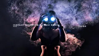 ROOS - Instant Moments DJ Ravi Remix (EKWADOR MANIECZKI)