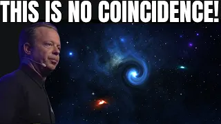 THIS IS NO COINCIDENCE! ONLY 0.1% OF PEOPLE WILL SEE THIS! (THIS IS HUGE!) | Dr. Joe Dispenza