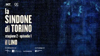 LA SINDONE DI TORINO - Stagione 2: Il Lino