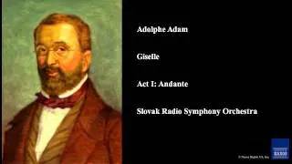 Adolphe Adam, Giselle, Act I: Andante