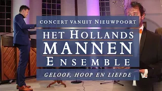 Concert Hollands Mannen Ensemble | Geloof, Hoop & liefde