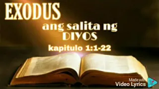 Magandang Balita biblia aklat ng Exodus 1:1-22 tagalog Audio