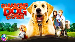 DIAMOND DOG CAPER - FULL MOVIE | Family Adventure Dog Movie