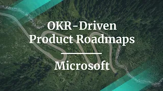 Webinar: OKR-Driven Product Roadmaps by Microsoft Principal PM, Yogesh Ratnaparkhi