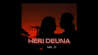 Heri Deuna | Mr.D _ new song | English lyrics | official music #newsong2024 #lyrics #officialmusic