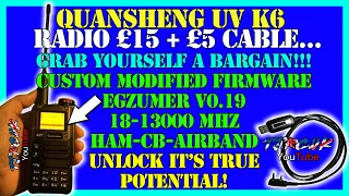 Quansheng UVK6-UVK5(8) Navigate Egzumer V0.19 Ham,CB,Airband-18-13000 MHZ-What a bargain!!!