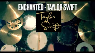 Enchanted - Taylor Swift | Drum Cover