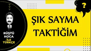 Şık Sayma Taktiğim | ÇOK DELİ TAKTİK | RÜŞTÜ HOCA