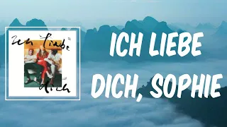 Ich liebe Dich, Sophie (Lyrics) - Dino Brandāo