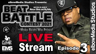elbowMedia Studios Presents | Beat Battle Contest Season One | Episode Three