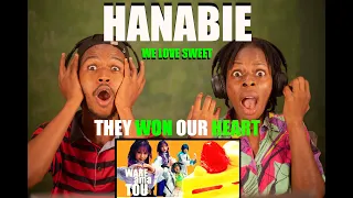 HANABIE - We love Sweets | First time Reaction