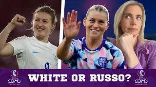 ALESSIA RUSSO v ELLEN WHITE! WHO STARTS FOR THE LIONESSES IN THE EUROS FINAL?
