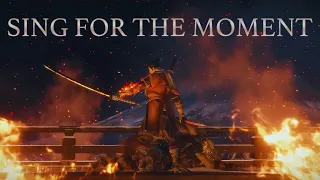 Sekiro || Sing For The Moment