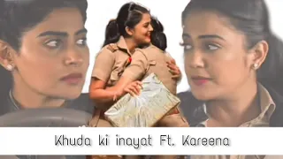 Kareena vm ❤️❤️ || Khuda ki inayat Ft. Kareena || (requested vm)