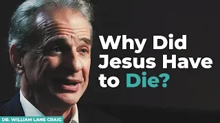 Dr. William Lane Craig Explains the Atonement and Atonement Theories