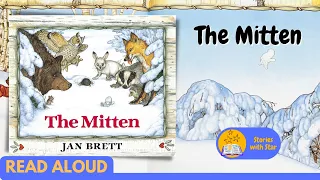 Read Aloud: The Mitten by Jan Brett | Stories with Star