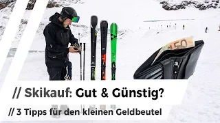 Experten-Tipp: Ski für den kleinen Geldbeutel (3 Tipps)