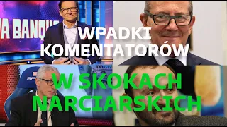 WPADKI KOMENTATORÓW W SKOKACH NARCIASKICH | CZĘŚĆ 3