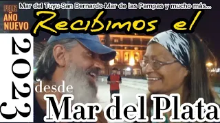 👉💣Recibimos el 2023 en Mar del Plata 🏝️🎉 Seguimos recorriendo la costa de Norte a Sur