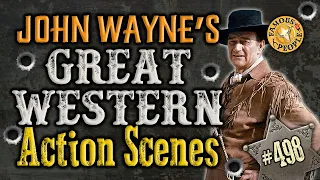 John Wayne's Great Western Action Scenes