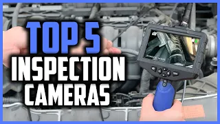 Top 5 Best Inspection Cameras in 2024 Reviews