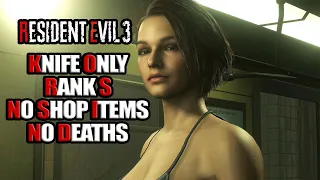 Knife Only/Rank S/No death/No Shop Items - Resident Evil 3 Remake