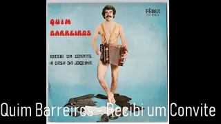 Quim Barreiros - Recebi Um Convite (À Casa Da Jóquina) [1975] *FULL ALBUM*