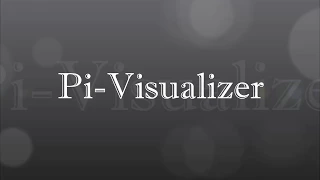 Pi-Visualizer