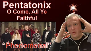 FIRST TIME HEARING Pentatonix - O Come, All Ye Faithful (Reaction)