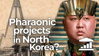 North Korea's MEGAPROJECTS - VisualPolitik