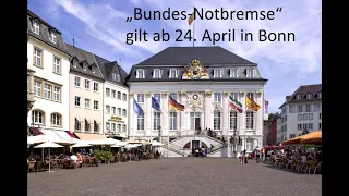 Exklusiv: Eil-Info: Die „Bundes-Notbremse“ gilt ab 24.04.2021 in Bonn
