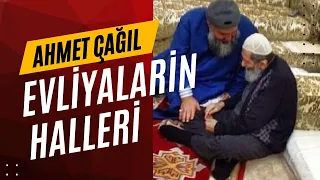 EVLİYALARİN BASİNDAN GECEN HALLER.../ DOKTOR AHMET ÇAĞIL ABİMİZDEN COK GUZEL BİR SOHBET