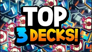 TOP 3 BEST DECKS FOR MASTERS 3 In Clash Royale! (Masters 1, Masters 2 and Masters 3 & Beyond!)