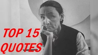 Georgia O'Keeffe Quotes && 15 Popular Quotes